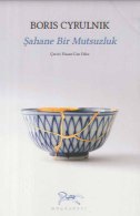 Şahane bir mutsuzluk